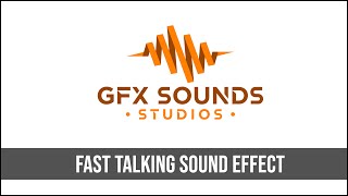 Fast Talking Sound Effect [upl. by Hume]