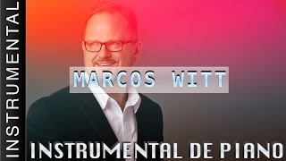 Musica Instrumental Para Orar  Marcos Witt [upl. by Eelan]