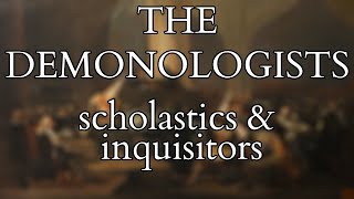 Demonology and Demonologists  Scholastics and Inquisitors  Foundations of the Witch Trials [upl. by Chen962]