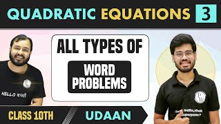 Quadratic Equations 03  All Types of Word Problems  Class 10  NCERT  UDAAN [upl. by Silbahc]