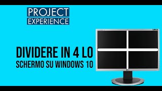 Dividere in 4 lo schermo su windows 10 [upl. by Esinrahs]