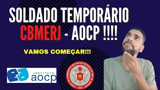 CBMERJ  AOCP  CONCURSO PARA SOLDADO TEMPORÁRIO [upl. by Onaicilef32]