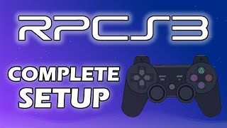 Ultimate RPCS3 Setup Guide  PlayStation 3 emulation [upl. by Kandace]