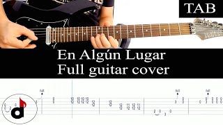 EN ALGÚN LUGAR  Duncan Dhu Juan Viles FULL cover guitarra  TAB [upl. by Donnenfeld310]