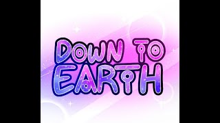 ☽ Down To Earth ☆ Episode 3 Dub ☾ [upl. by Knowlton]