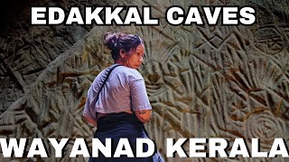 Edakkal Caves of Wayanad  Places to Explore in Kerala  Step into Neolithic Period [upl. by Ehpotsirhc]