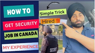 How To Get Hired as a Security Guard In Canada  Tips and tricks  Security Job [upl. by Atteoj241]