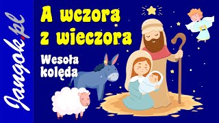 A wczora z wieczora  wesoła kolęda  Lena Sobczyk  podkład  Jangok [upl. by Platas72]