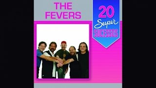 The Fevers  20 Super Sucessos  Completo  Oficial [upl. by Hebert]