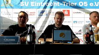 Pressekonferenz zum Spiel Eintracht Trier vs FV Dudenhofen [upl. by Annoif]