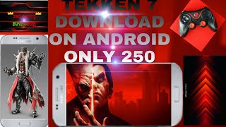 250 mb  Tekken 7 download android psp 100work with gameplay [upl. by Anah]