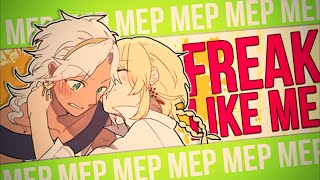 ❝Freak Like Me❞ FULL MEP [upl. by Immak171]