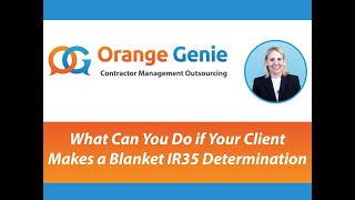 IR35 Reform  What Can You Do if Your Client Makes a Blanket IR35 Determination [upl. by Marchese]