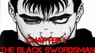 Berserk Manga Reading Chapter 1 The Black Swordsman [upl. by Heurlin506]