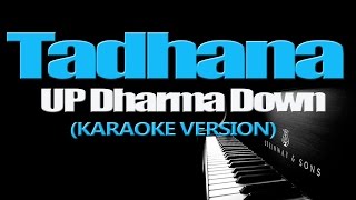 TADHANA  Up Dharma Down KARAOKE VERSION [upl. by Hermione]