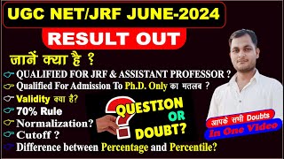 UGC NET june 2024 result ।। net dec 2024 ।। Only phd kya hai  ।। Percentage Vs Percentile [upl. by Estis]