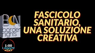 FASCICOLO SANITARIO ELETTRONICO UNA SOLUZIONE CREATIVA  1 Minute News [upl. by Dnalhsa]