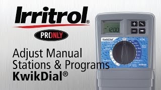 How to adjust the Manual Stations and Programs on the Kwik Dial Controller [upl. by Aleunamme162]