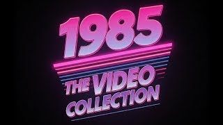 1985 The Video Collection Part 2 [upl. by Tate]