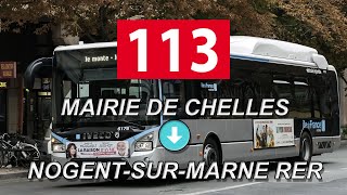 Ligne 113  Mairie de Chelles  NogentsurMarne RER [upl. by Mamie]