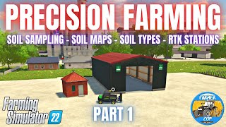 PRECISION FARMING GUIDE  PART 1  Farming Simulator 22 [upl. by Friedland]