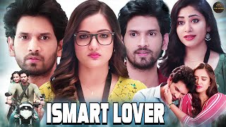 ISmart Lover  New Released South Indian Hindi Dubbed Movie 2025 New 2025 Hindi Dubbed Action Movie [upl. by Tabbitha]