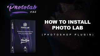 Install Photo Lab Plugin [upl. by Alyk214]