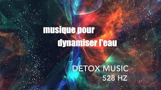 musique libre de droit pour dynamiser leau ou le corps frequence 528hz [upl. by Edd]