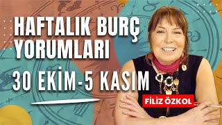 FİLİZ ÖZKOL İLE HAFTALIK BURÇ YORUMLARI  30 EKİM  5 KASIM [upl. by Lesly305]