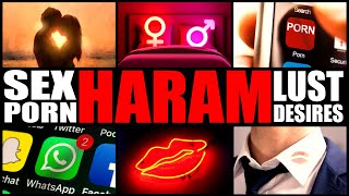 ISLAMIC SOLUTIONS TO HARAM RELATIONSHIPS LUSTS amp DESIRES [upl. by Adnamas]