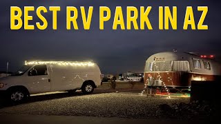 BEST RV PARK IN ARIZONA [upl. by Enyawed336]