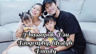 Thassapak Hsu biography lifestyle And more  Homieedizs [upl. by Ozzy]