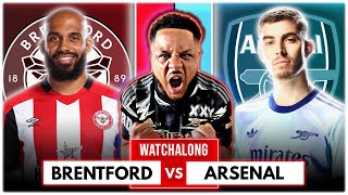 Brentford 13 Arsenal  Premier League  Watchalong W Troopz [upl. by Bigler]