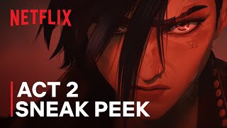 Arcane Season 2  Act 2 Sneak Peek  Netflix [upl. by Arenahs]