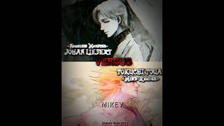 Johan Liebert VS Tokuchi Toua  Comparison [upl. by Nitin494]