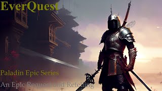 EverQuest  An Epic Request and Retelling walkthrough for Paladins [upl. by Kyred]