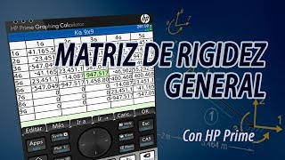 Matriz de Rigidez Global con HP Prime [upl. by Murtagh]