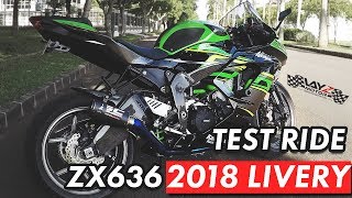 TEST RIDE ZX636 2018 LIVERY  THE NEW KAWASAKI ZX636 [upl. by Stoecker101]