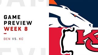 Denver Broncos vs Kansas City Chiefs  Week 8 Game Preview  NFL Film Review [upl. by Annaitat]