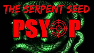 The Serpent Seed Psyop PreAdamic Theory Video 3 of 6 [upl. by Sixel391]