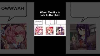 OWWWAH  ddlc ddlcmeme dokidokiliteratureclub videogame meme [upl. by Gnuj]