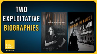 Two Ayn Rand Biographies Not Worth Your Time [upl. by Nomelihp279]