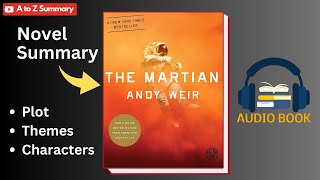 The Martian Book Summary amp Analysis  Plot  Themes  Characters  Audiobook Explanation [upl. by Alyak309]