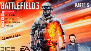 Battlefield 3  Missão Camaradas  Parte 5  Legendado PTBR [upl. by Nnyleve149]