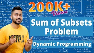 L55 Sum of Subsets Problem  Dynamic Programming [upl. by Eiddam]