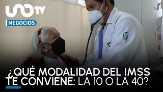 ¿Cuál te conviene Beneficios y diferencias de la Modalidad 10 con la 40 del IMSS [upl. by Seamus]