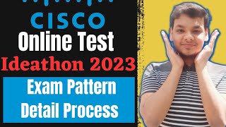 Cisco Ideathon 2023  Online Assessment  Cisco Ideathon Process  Exam Pattern  Internship [upl. by Pacheco]