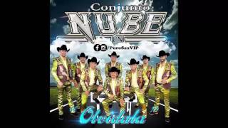 Conjunto Nube  Y lo Busqué ♪ 2016 [upl. by Ynaffet]