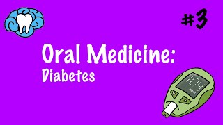 Oral Medicine  Diabetes  INBDE [upl. by Arria]