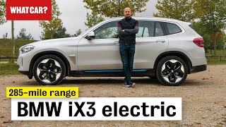 2021 BMW iX3 review – the worlds best electric SUV  What Car [upl. by Hole]